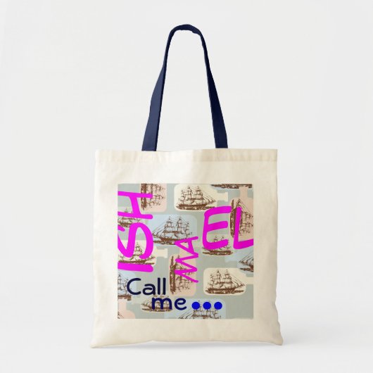 Bel me Ishmael Canvas tas (Voorkant)