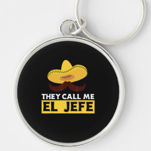 Bel me Jefe Funny Mexican Chef Cook Boss Gift Sleutelhanger
