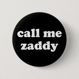 Bel me Zaddy Ronde Button 5,7 Cm