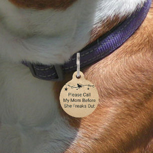 Bel mijn moeder voordat ze het Label van de hond u Huisdierpenning