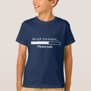 Belading van de hersenen...gelieve te wachten . t-shirt