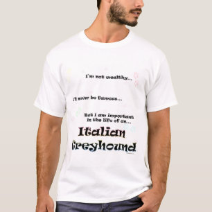 Belangrijk voor Italiaanse Greyhound T-Shirt
