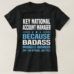Belangrijkste nationale accountmanager t-shirt