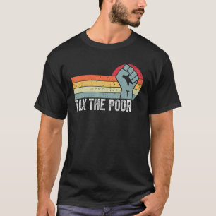 Belasting De Arme Retro Grappige Kleding_2 T-shirt