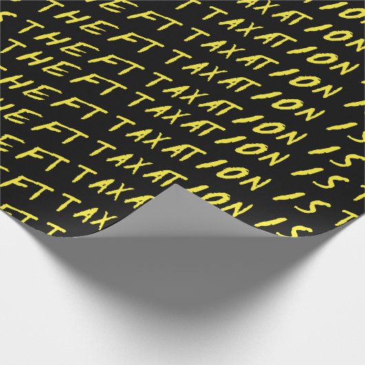 Belasting is Theft Wrapping Paper Cadeaupapier (Hoek)