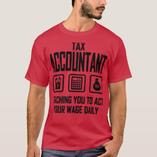 Belastingadministrateur leert je om je loon dageli t-shirt