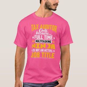 Belastingcontroleur Functie Belastinganalist Accou T-shirt