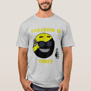 Belastingheffing is het Man van de diefstal-ancap T-shirt