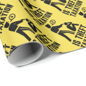 Belastingheffing is Theft Wrapping Paper Cadeaupapier (Rol Hoek)