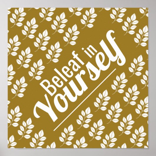 Beleaf in jezelf, White Leaf Poster (Voorkant)
