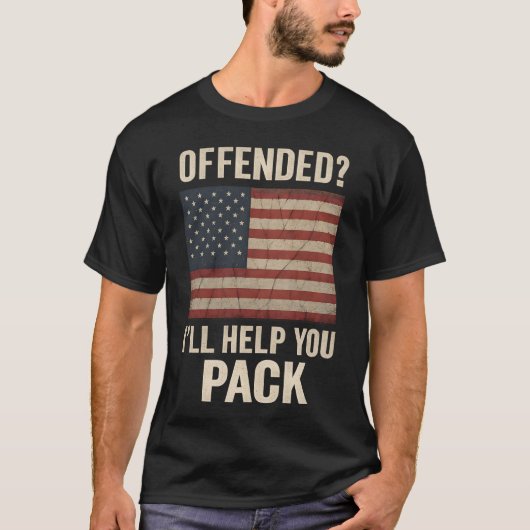 Beledigd, ik zal je helpen pakken t-shirt (Voorkant)