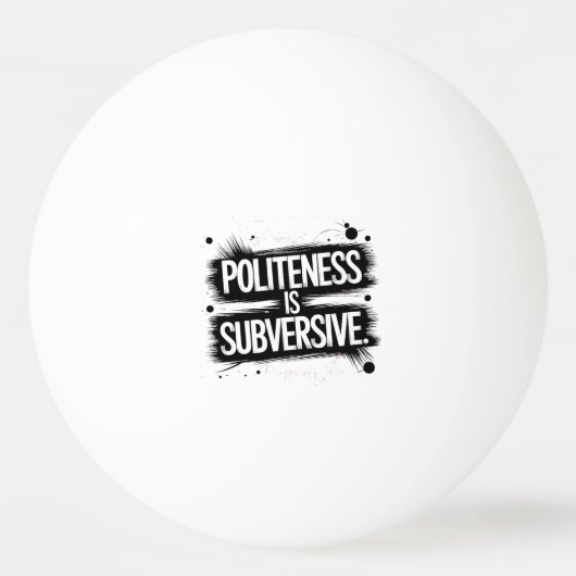 Beleefdheid is subversief pingpongballen (Voorkant)