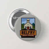 Belfry Music Theater - Button (Voorkant /achterkant)