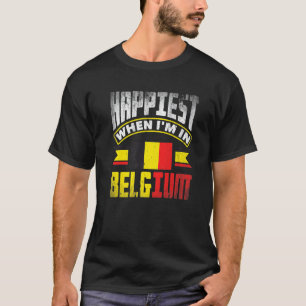 België Belgisch Belgische Vlag Gelukkigst Als Ik I T-shirt