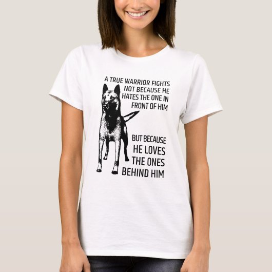 Belgische herder - Malinois - ware krijger T-shirt (Voorkant)