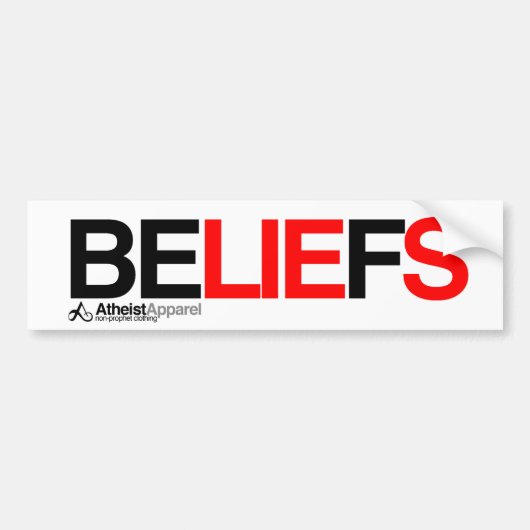 Belief zijn leugens bumpersticker (Voorkant)