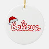 Believe Christmas Keramisch Ornament (Voorkant)