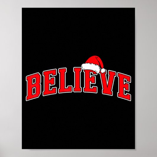 Believe Christmas Varsity Text With Santa Hat Fami Poster (Voorkant)