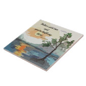 BELIEVE - DECORATIVE TILE TEGELTJE (Zijkant)