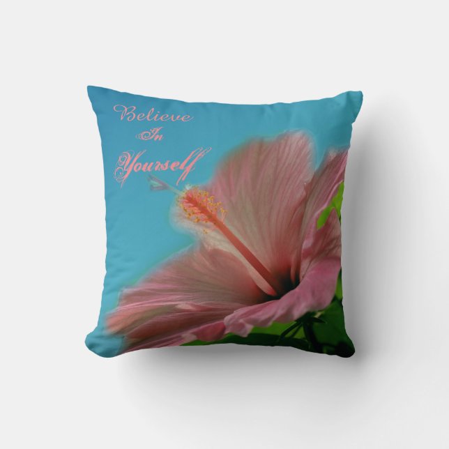 Believe Hibiscus Flower Inspirational Quote  Kussen (Voorkant)