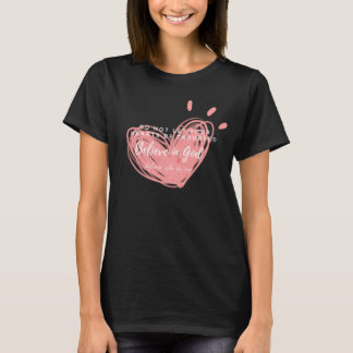 Believe in God T-shirt