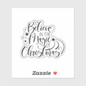 Believe In The Magic Of Christmas Sticker (Vel)