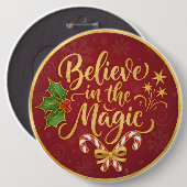 Believe in the Magic Ronde Button 6,0 Cm (Voorkant /achterkant)
