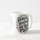 Believe in Yourself 3 Koffiemok (Voorkant rechts)