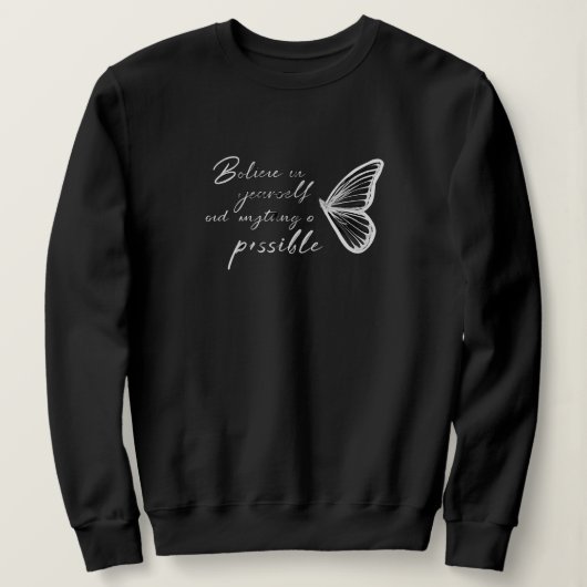 Believe in Yourself Butterfly Sweatshirt – Inspira (Design devant)
