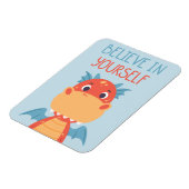 Believe In Yourself Dragon Magneet (Linkerzijde)
