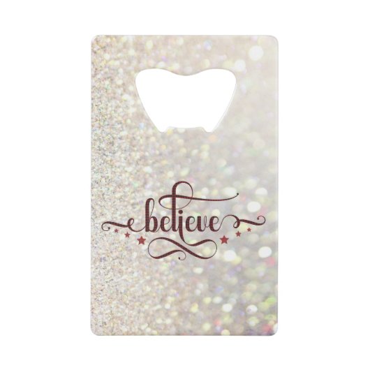Believe Kredietkaart Flessenopener (Voorkant)
