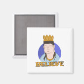 Believe Magneet (Voorkant / Achterkant)