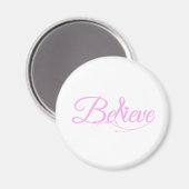 Believe Magneet (Voorkant / Achterkant)