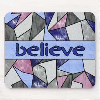 Believe Mousepad Muismat
