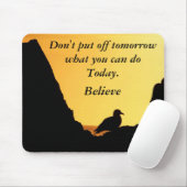 Believe_ Mousepad Muismat (Met muis)