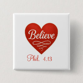 Believe red and white heart vierkante button 5,1 cm