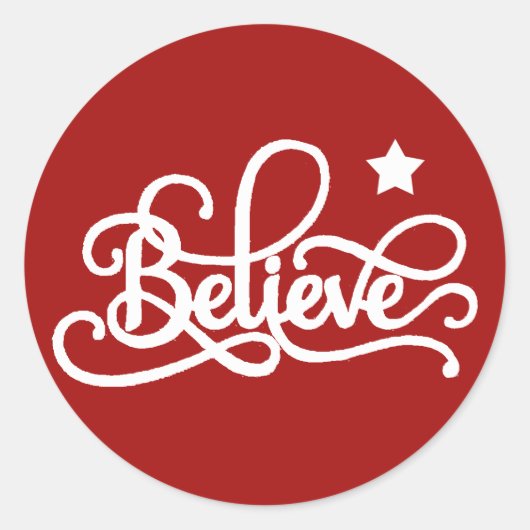 Believe Ronde Sticker (Voorkant)