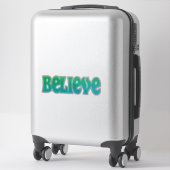Believe Sticker (Koffer)