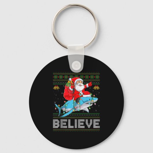 Believe Xmas Funny Santa Riding Shark Ugly Christm Sleutelhanger (Voorkant)