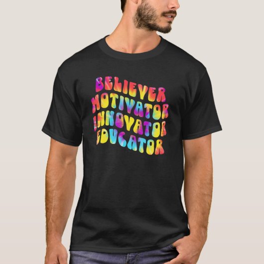 Believer Motivator Innovator Educator Tie dye Teac T-shirt (Voorkant)