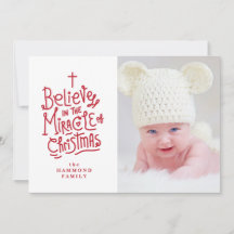 Belive in the Miracle of Christmas Holiday Card