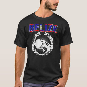 Belize Ping Pong Belizean Table Tennis Team Suppo T-shirt