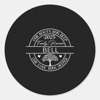 Bell Family reünie Onze wortels lopen diep Ronde Sticker
