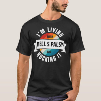 Bell’ s Palsy Awareness Lient with Brain Disease R T-shirt