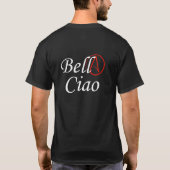 BELLA CIAO T-SHIRT (Achterkant)