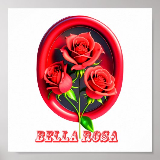 Bella Rosa Poster (Voorkant)