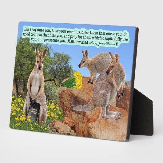 Belle écriture Wallaby Plaque Matthieu 5:44 (Côté)