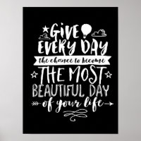 Belle journée Inspirational Life Citation Poster