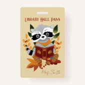 Belle lecture Raccoon Library Hall Pass Badge (Devant)