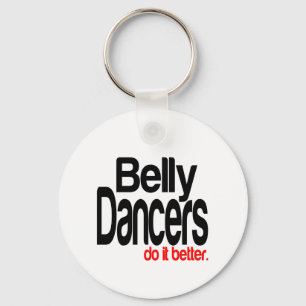 Belly Dancers doen het beter Sleutelhanger